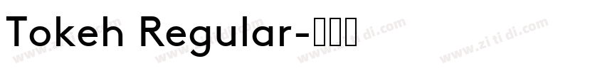 Tokeh Regular字体转换